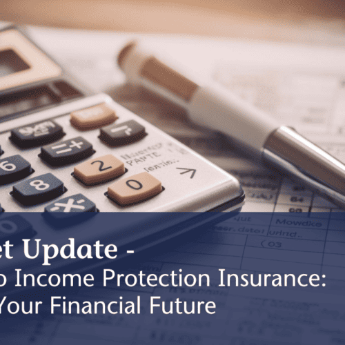 Guide to Income Protection Insurance: Secure Your Financial Future